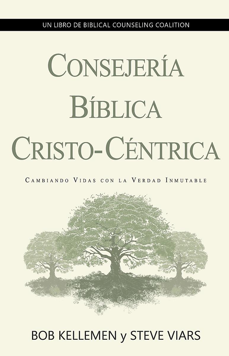 Consejería Bíblica Cristo-Céntrica