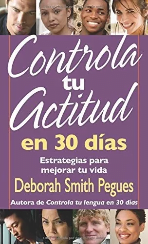 Controla Tu Actitud En 30 Días