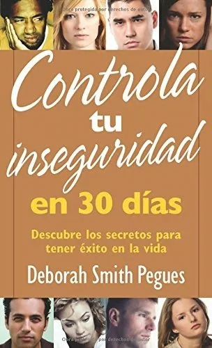 Controla Tu Inseguridad En 30 Días
