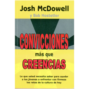 Convicciones Mas Que Creencias