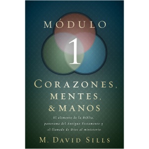 Corazones, Mentes y Manos Módulo 1