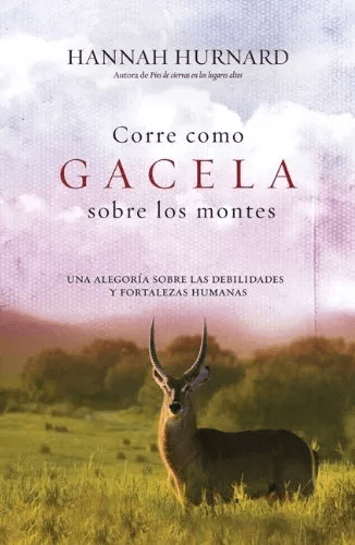 Corre Como Gacela Sobre Los Montes