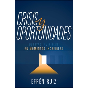 Crisis Y Oportunidades