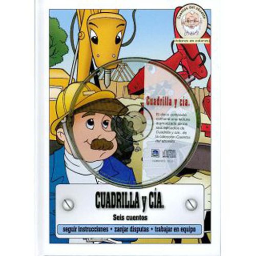 Cuadrilla y Cía: Seis Cuentos