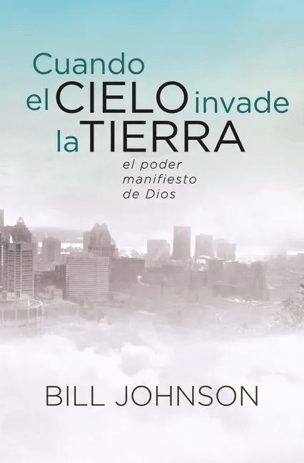 Cuando El Cielo Invade La Tierra