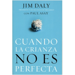 Cuando la Crianza no es Perfecta