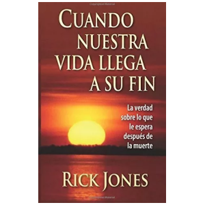 Cuando Nuestra Vida Llega A Su Fin