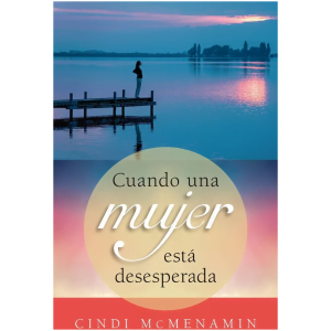 Cuando Una Mujer Está Desesperada