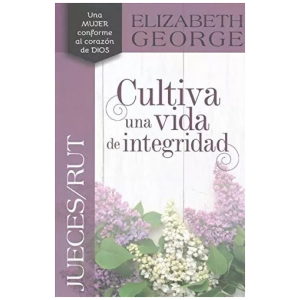 Cultiva Una Vida De Integridad, Jueces/rut
