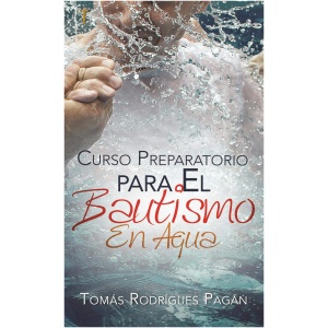 Curso Preparatorio Para El Bautismo En Agua