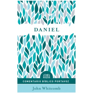 Daniel: Comentario bíblico Portavoz