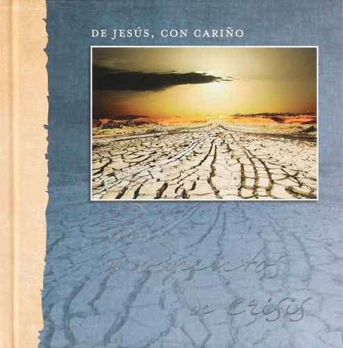 De Jesús Con Cariño Para Momentos De Crisis