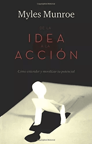 De La Idea A La Acción