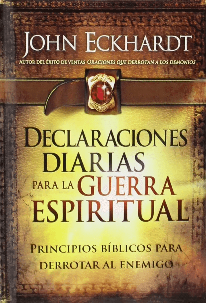 Declaraciones Diarias Para La Guerra Espiritual, Tapa Dura