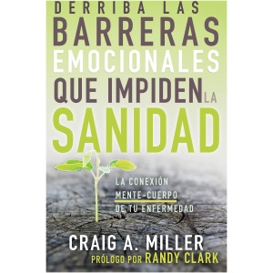 Derriba Las Barreras Emocionales Que Impiden La Sanidad
