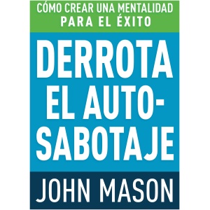 Derrota El Auto-Sabotaje