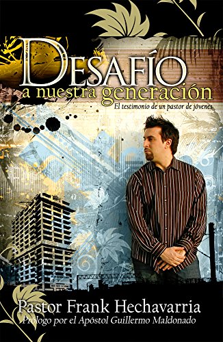 Desafío a nuestra generación