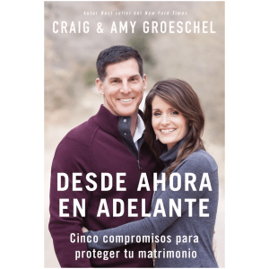 Desde Ahora En Adelante: Cinco Compromisos…