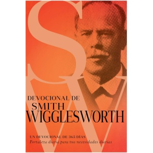 Devocional de Smith Wigglesworth