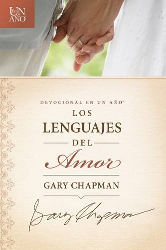 Devocional En Un Año: Los Lenguajes Del Amor