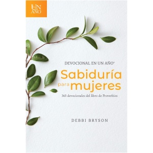 Devocional en un año – Sabiduría para mujeres