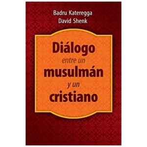 Dialogo Entre Un Musulmán Y Un Cristiano