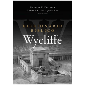 Diccionario Bíblico Wycliffe