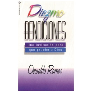 Diezmo y Bendiciones: Una Invitación Para Que Pruebe A Dios
