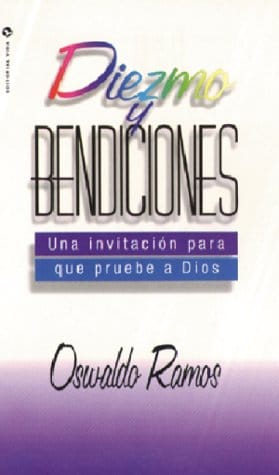 Diezmo y Bendiciones: Una Invitación Para Que Pruebe A Dios