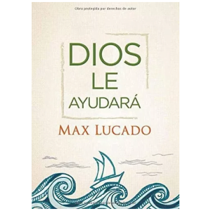 Dios Le Ayudará