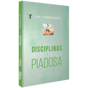 Disciplinas de una familia piadosa