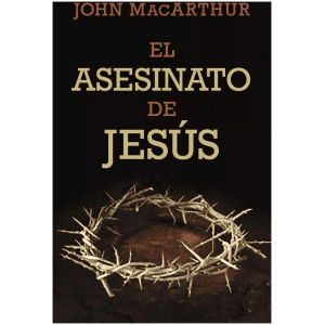 El asesinato de Jesús
