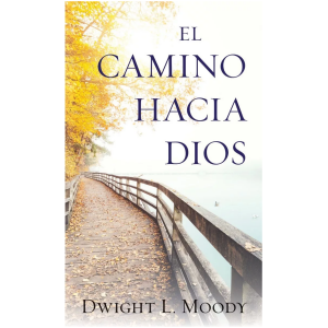 El Camino Hacia Dios