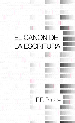 El Canon De La Escritura