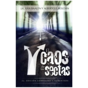 El Caos De Las Sectas