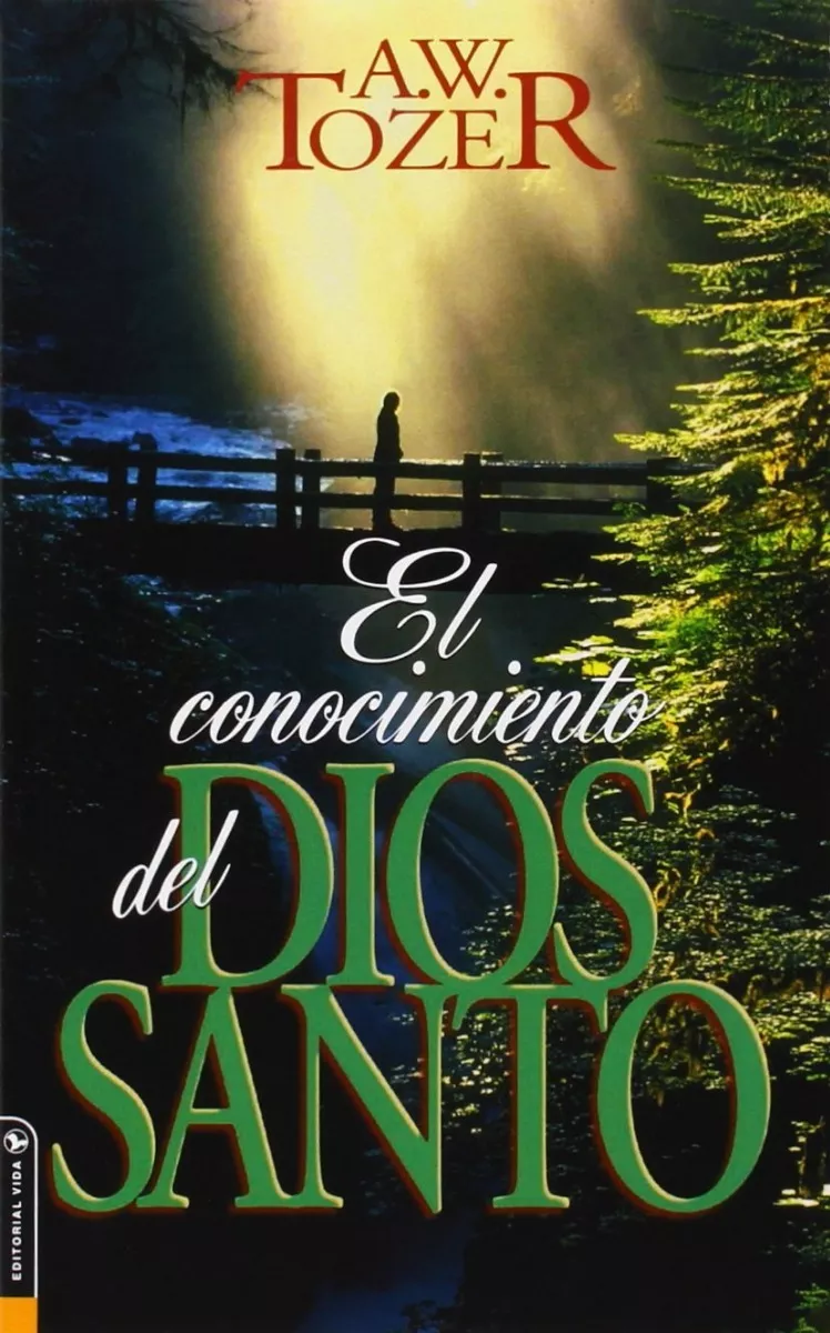 El Conocimiento Del Dios Santo