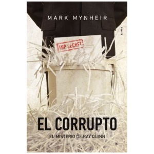 El Corrupto: El misterio de Ray Quinn
