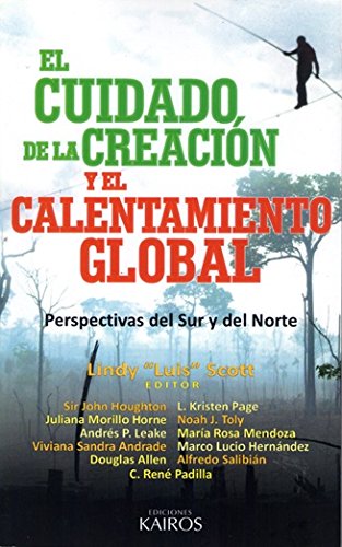 El Cuidado de la Creación y el Calentamiento Global