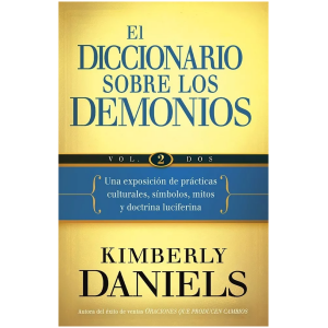 El Diccionario Sobre Los Demonios, Volumen 2