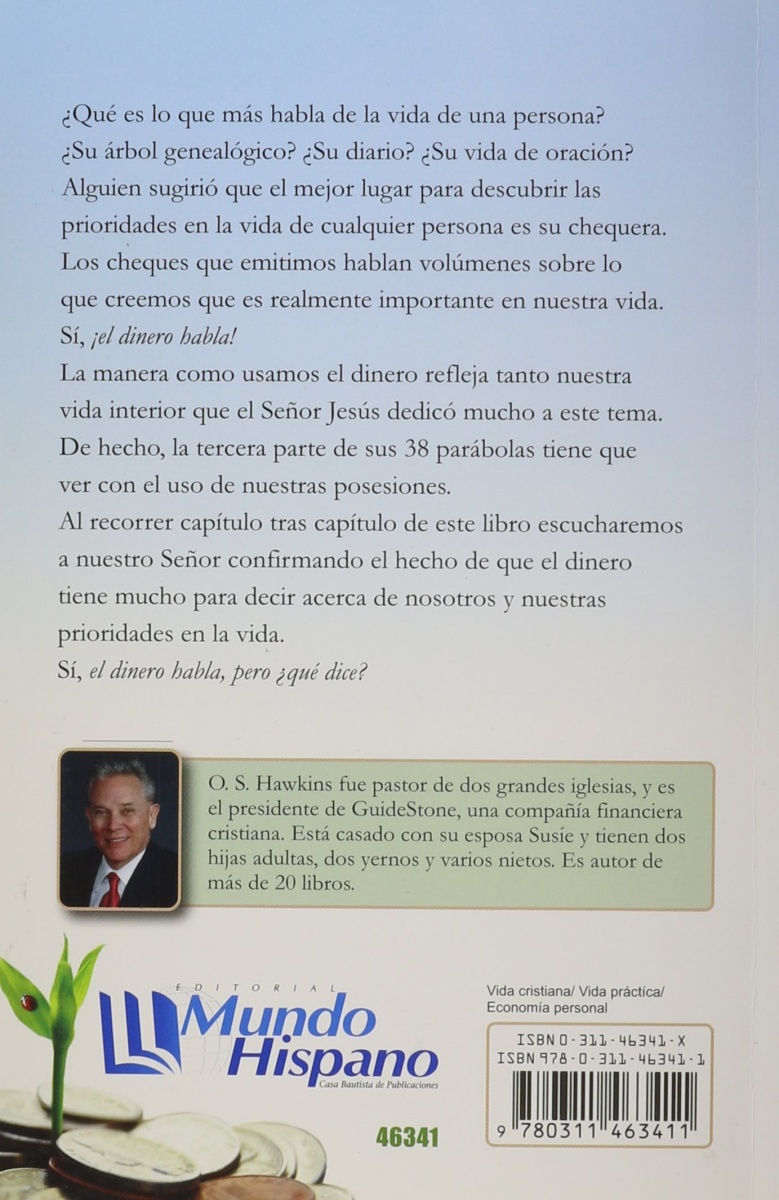 El dinero habla, pero ¿qué dice?