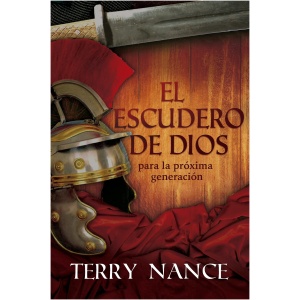 El Escudero de Dios Para La Próxima Generación