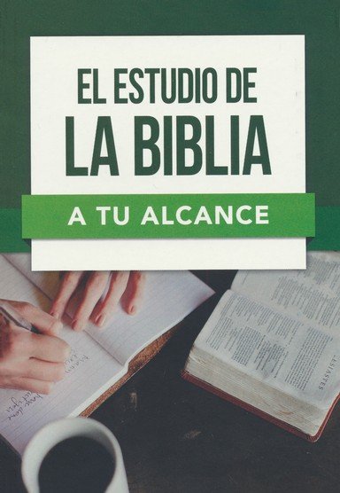 El estudio de la Biblia a tu alcance