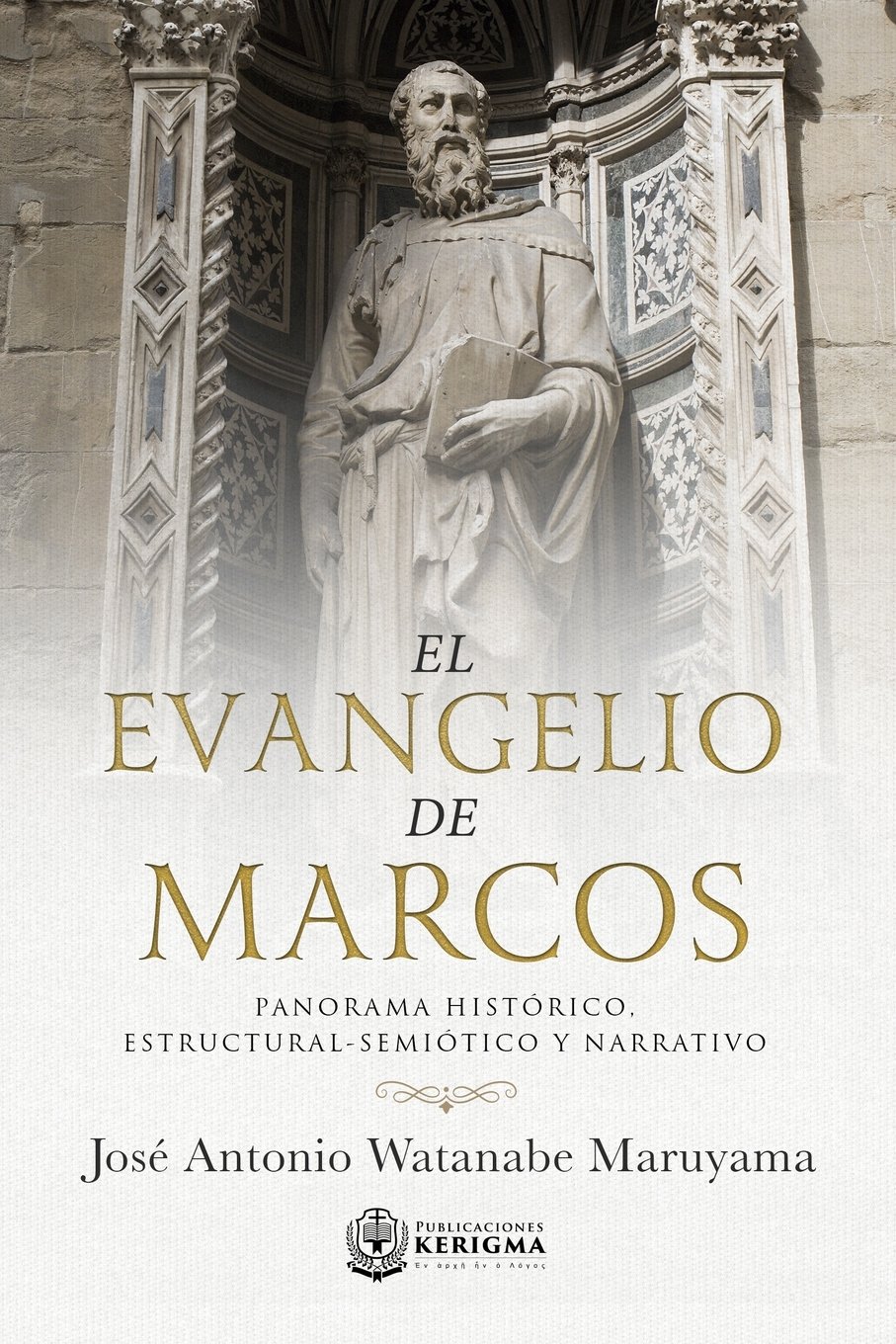 El Evangelio De Marcos