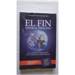 El Fin Desde El Principio