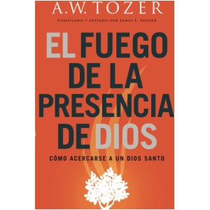 El Fuego de la Presencia de Dios