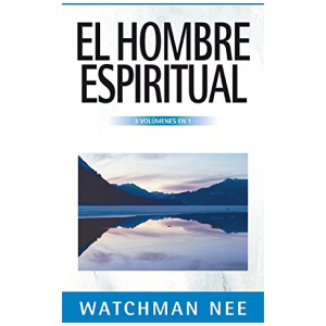 El hombre espiritual – 3 volúmenes en 1