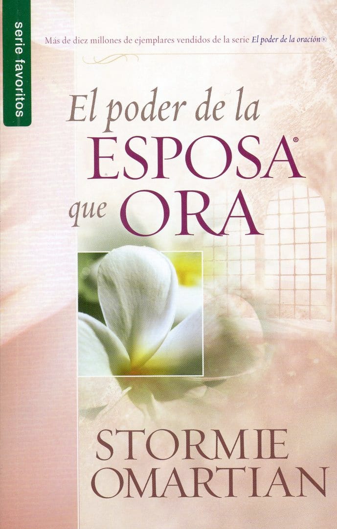 El Poder de la esposa que ora