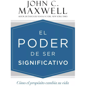 El Poder De Ser Significativo