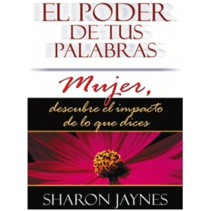 El Poder de Tus Palabras