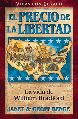 El precio de la libertad: William Bradford